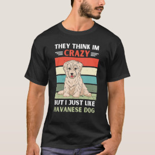denken ze dat ik gek ben, maar ik hou gewoon van t-shirt
