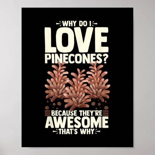 Dennenappelboom Grappige Plant Berg Bos Poster (Voorkant)