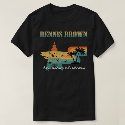 DENNIS BROWN TShirt (Design voorkant)