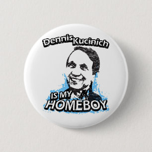 Dennis Kucinich is mijn huisjongen Ronde Button 5,7 Cm