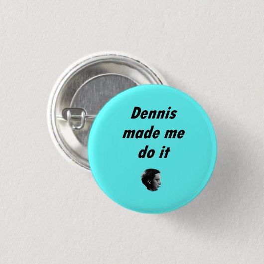 DennisBrainBadge Ronde Button 3,2 Cm (Voorkant /achterkant)