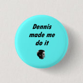 DennisBrainBadge Ronde Button 3,2 Cm (Voorkant)