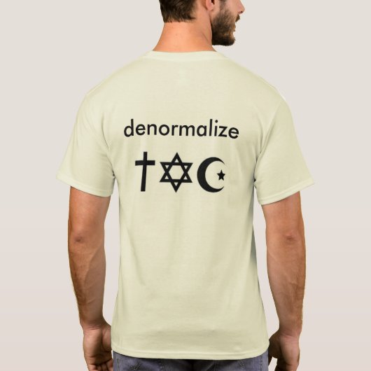 Denormaliseer religie t-shirt (Achterkant)