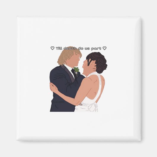Densi – Till Death Do Us is een parodie-editie Magneet (Voorkant)