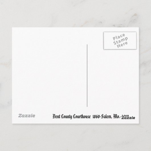 Dent County Courthouse, 1860 - Salem, Mo. ... Briefkaart (Achterkant)