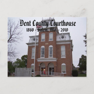 Dent County Courthouse, 1860 - Salem, Mo. ... Briefkaart