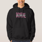 Dental Assistant_1 Hoodie (Voorkant)