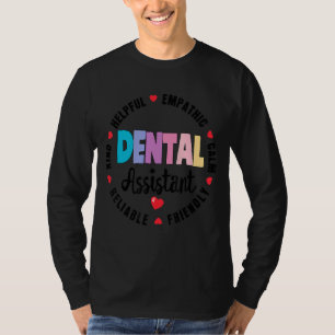 Dental Assistant Appreciation Week Healthcare Dent T-shirt