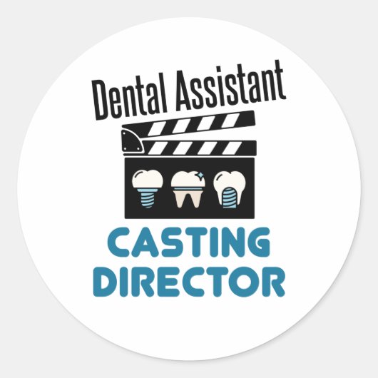 Dental Assistant Casting Director Ronde Sticker (Voorkant)