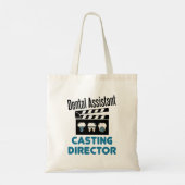 Dental Assistant Casting Director Tote Bag (Achterkant)