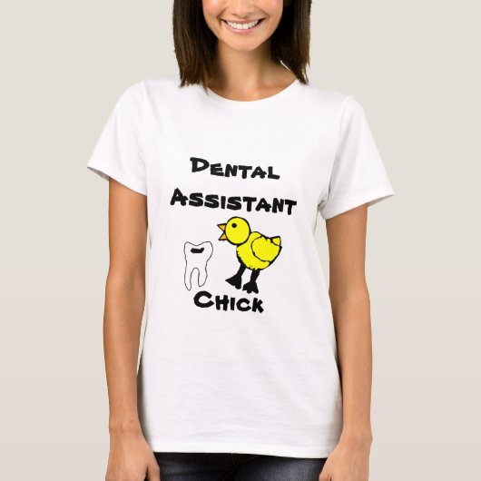 Dental Assistant Chick Woman's T-shirt (Voorkant)