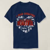 Dental Assistant Creëer om glimlachen mooi te make T-shirt (Design voorkant)