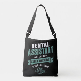 Dental Assistant Crossbody Tas
