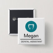 Dental Assistant Custom Tooth Logo Vierkante Button 5,1 Cm (Voorkant /achterkant)