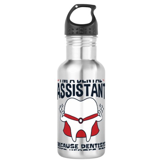 Dental Assistant Funny Heroes Quote Waterfles (Voorkant)