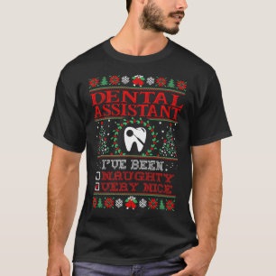Dental Assistant Naughty Zeer fijne kerstcadeaus T-shirt
