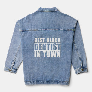 Dental Assistant Teeth Hygienist Black Dentist Denim Jacket
