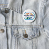 Dental Assistants Rock Ronde Button 5,7 Cm (In situ)