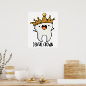 Dental Crown Funny Tooth Pun Poster (Keuken)