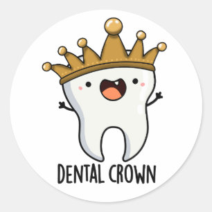 Dental Crown Funny Tooth Pun Ronde Sticker