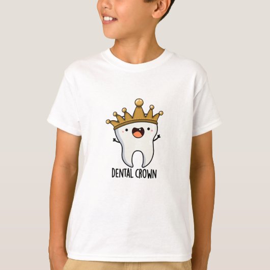Dental Crown Funny Tooth Pun T-shirt (Voorkant)
