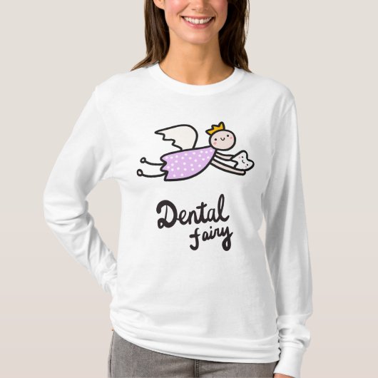 Dental Fairy T-shirt (Voorkant)