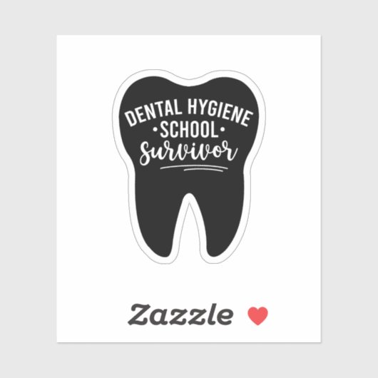Dental Hygiene School Surviof Sticker (Vel)