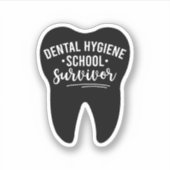 Dental Hygiene School Surviof Sticker (Voorkant)