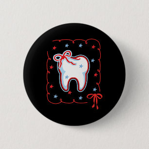 Dental Hygienist 4 juli Amerikaanse tandarts Coque Ronde Button 5,7 Cm
