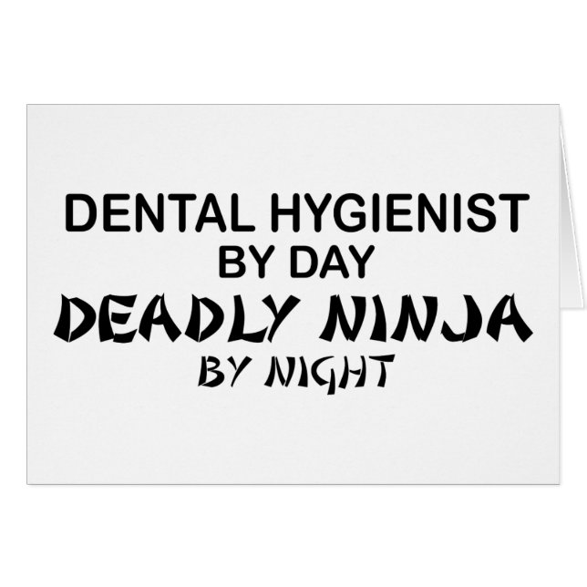 Dental Hygienist Deadly Ninja (Voorkant Horizontaal)