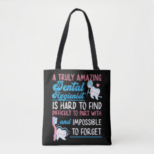 Dental Hygienist Dental A echt ongelooflijk tandhe Tote Bag