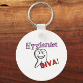 Dental Hygienist geeft "Hygienist DIVA!" Sleutelhanger (Voorkant)