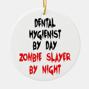 Dental Hygienist Zombie Slayer Keramisch Ornament