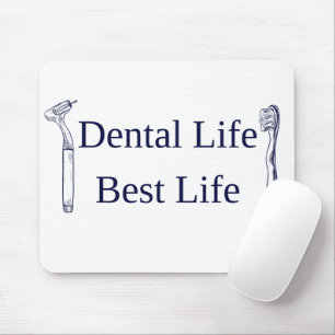 Dental Life Best Life Muismat