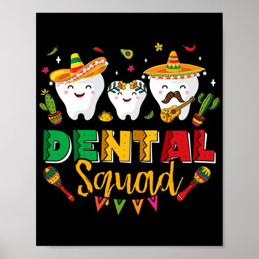 Dental Squad Cinco De Mayo Tooth Mexican Sombrero Poster (Voorkant)