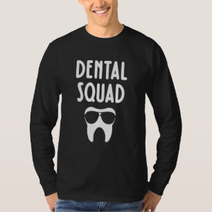 Dental Squad Costume Dental Assistant Women T-shirt