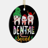 Dental Squad Cute Tooth Dental Assistent kerst Keramisch Ornament (Rechts)