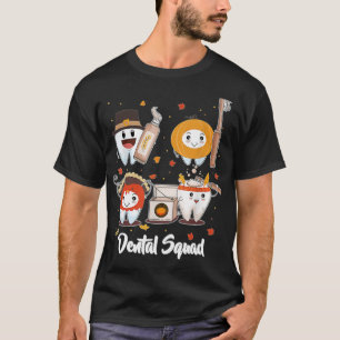 Dental Squad Dental Happy Herfst Y alle  denta T-shirt