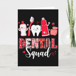 Dental Squad Dental Istant Tandarts Happy Valentij Kaart