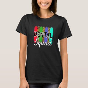 Dental Squad Leopard Print Dentist Dentistry Hygie T-shirt