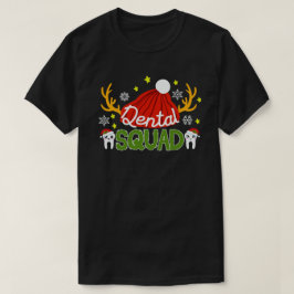 Dental Squad Santa Tooth Dental Assistant-vragen T-shirt