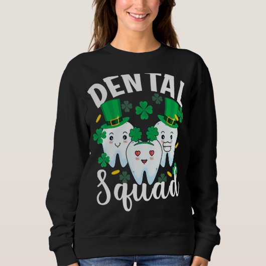 Dental Squad Tooth Dental Assistant St Patricks Da Trui (Voorkant)
