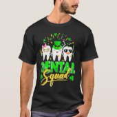 Dental Squad Tooth Leprechaun Pet Funny St Patrick T-shirt (Voorkant)