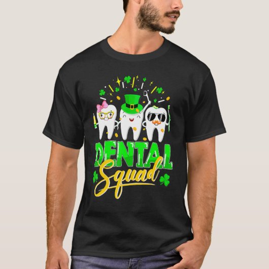 Dental Squad Tooth Leprechaun Pet Funny St Patrick T-shirt (Voorkant)