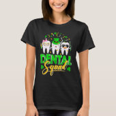 Dental Squad Tooth Leprechaun Pet Shamrock St Patr T-shirt (Voorkant)