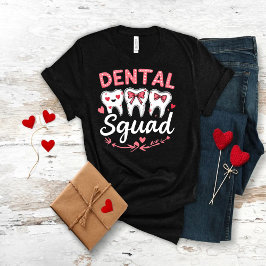 Dental Squad , Valentine's Day Teeth Graphic tee T-shirt