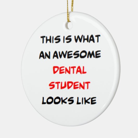 dental student, awesome keramisch ornament (Links)