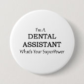 DENTALE ASSISTANT RONDE BUTTON 7,6 CM (Voorkant)