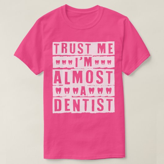 Dentale hypienist 4 t-shirt (Design voorkant)