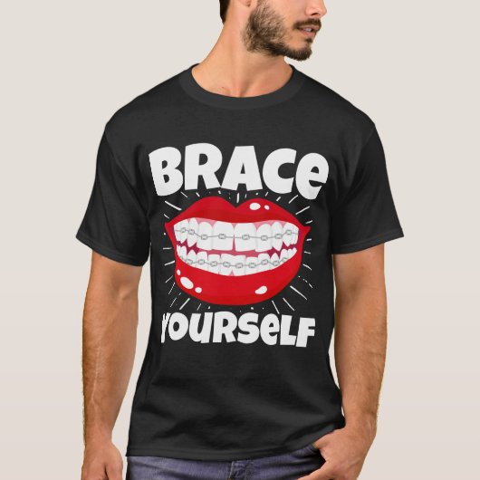 Dentale orthodontische dentist Brace uzelf T-shirt (Voorkant)